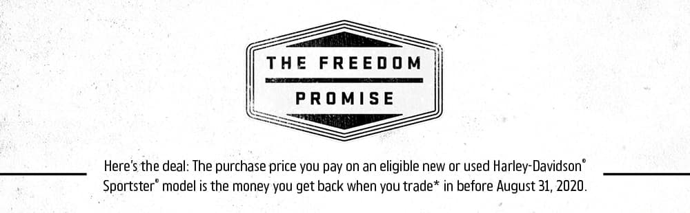 Join the H-D Freedom Promise Program Through August 31st, 2019